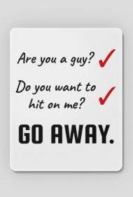 Are You a Guy? Do You Want to Hit on Me?