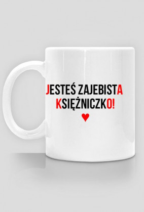 Jesteś zajebista Księżniczko ♥