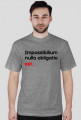 Impossibilium nulla obligatio est.