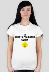 "Kobieta pracująca" - women at work !