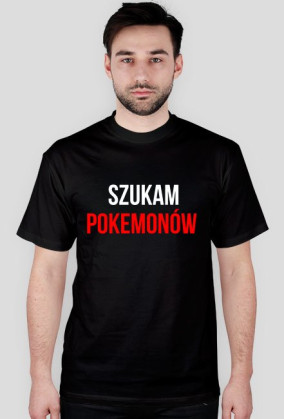 Szukam Pokemonów-Koszulka Męska