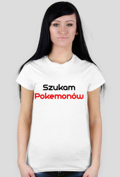 Szukam Pokemonów-Koszulka Damska