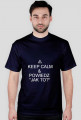 KEEP CALM & Powiedz jak to? Męska