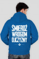 Śmierdź Wrogom Ojczyzny