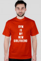 "GYM IS MY NEW GIRLFRIEND"
