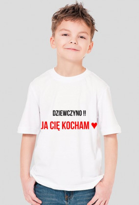 dziewczyno ja cię kocham