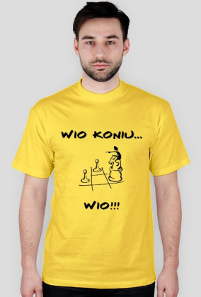 WIO KONIU... WIO!!! - KOSZULKA