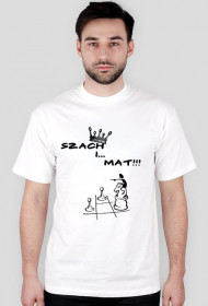 SZACH I... MAT!!!- KOSZULKA