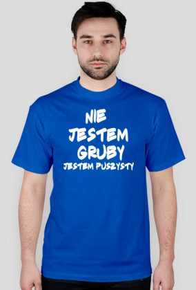 Nie jestem gruby - męska