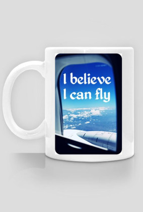 I can fly kubek