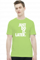 Valachi | Just do it, later
