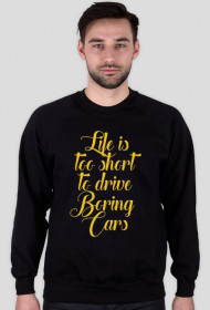 bluza life is too short