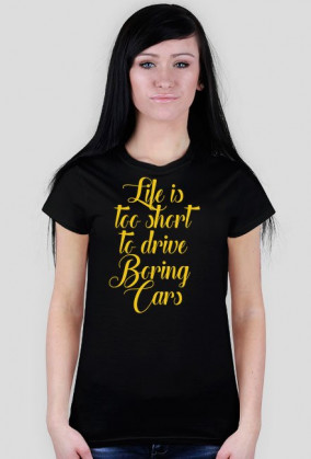 t-shirt life is too short
