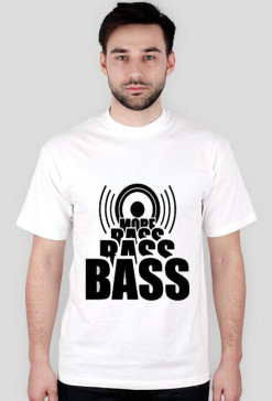 More Bass White man 2