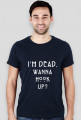I'm dead, wanna hook up? 2