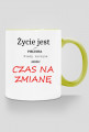 Kubek kolorowy życie jest jak pielucha