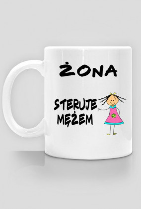Kubek żona steruje mężem
