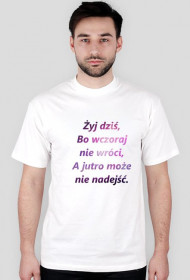#niezapomnisz- Żyj dziś