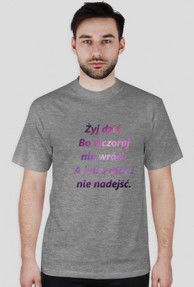 #niezapomnisz- Żyj dziś