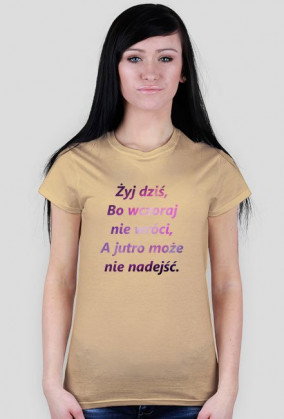#niezapomnisz- Żyj dziś