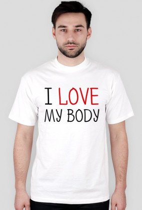 I Love My Body