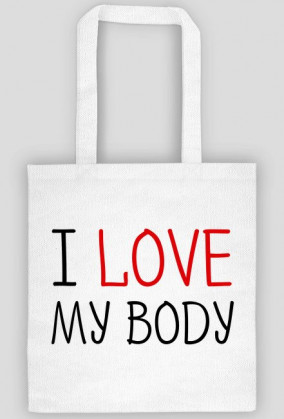 I Love My Body