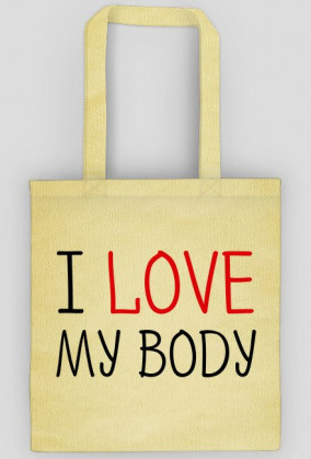I Love My Body