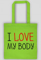 I Love My Body