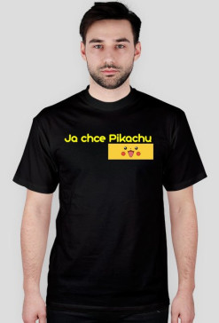 Ja chce Pikachu