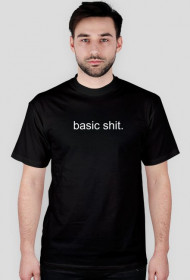 Basic shit tee