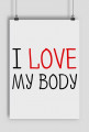I Love My Body