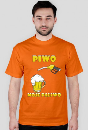 Piwo moje paliwo.