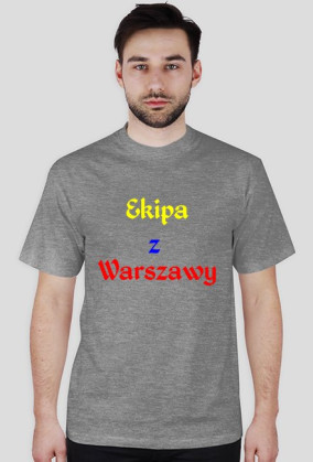 Koszulka męska - Ekipa z Warszawy