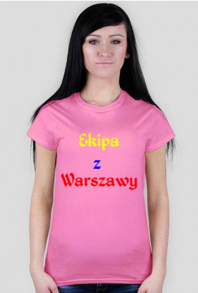Koszulka damska - Ekipa z Warszawy