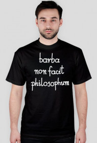 KOSZULKA BARBA NON FACIT PHILOSOPHUM