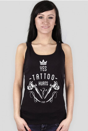 T-shirt "YES TATTOO HURTS A LOT" ENG