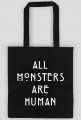 Torba All monsters are human