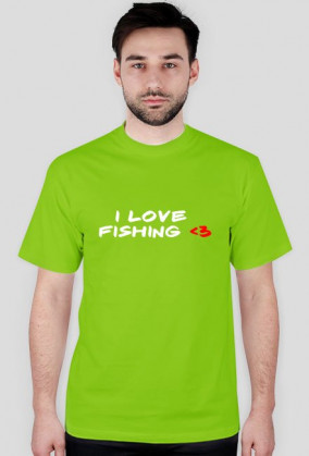 I love fishing
