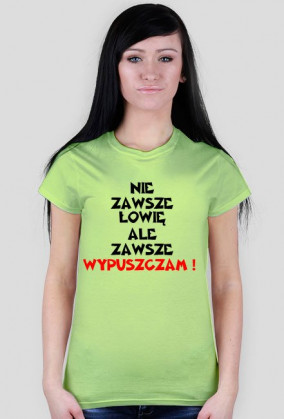 Nie Zawsze Łowię Ale Zawsze Wypuszczam