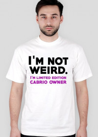 t-shirt I'm not weird