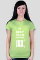 Keep Calm and make kaloryfer - koszulka damska