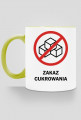 Kubek Zakaz cukrowania