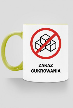 Kubek Zakaz cukrowania