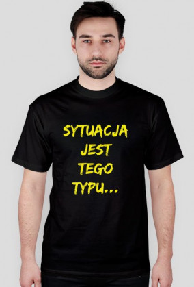 T-Shirt M - Sytuacja Jest - Czarna