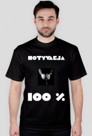 Koszulka - MOTYWACJA 100 %
