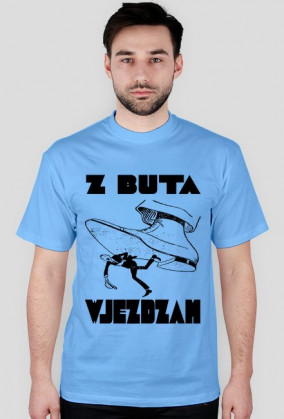 T-shirt-Z buta wjeżdżam