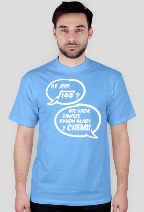 Zawsze byłem słaby z chemii