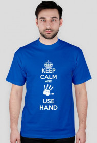 KEEP CALM AND USE HAND KOSZULKA (męska/biała grafika)