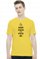 Keep Calm and Fuck EU (t-shirt) ciemna grafika