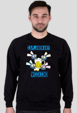 Bluza Męska - Zaplanowany Weekend